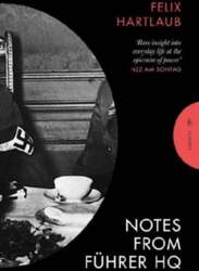 Notes from Führer HQ