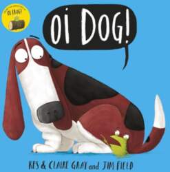 Oi Dog!