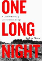 One Long Night: A Global History
