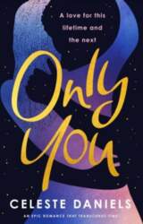 Only You: The spell-binding, epic debut