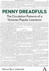 Penny Dreadfuls: The Circulation Patterns of