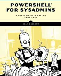 PowerShell for Sysadmins: Workflow Automation Made