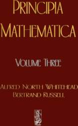 Principia Mathematica - Volume Three