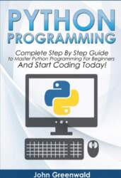 Python Programming: Complete Step By Step