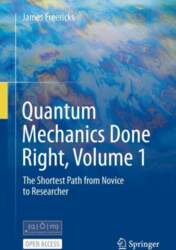 Quantum Mechanics Done Right: The Shortest