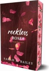 Reckless Roses