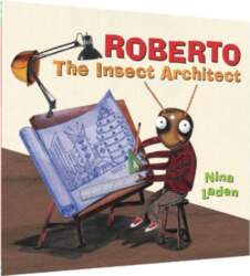 Roberto: The Insect Architect