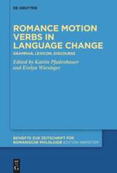 Romance motion verbs in language change:
