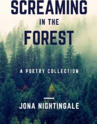 Screaming in the Forest