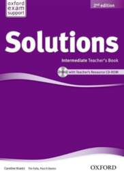 Solutions: Intermediate: Teacher`s Book and CD-ROM