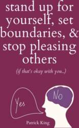 Stand Up For Yourself, Set Boundaries