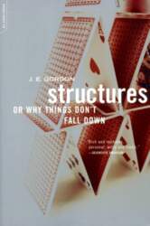 Structures: Or Why Things Don`t Fall