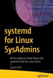 Systemd for Linux SysAdmins: All You