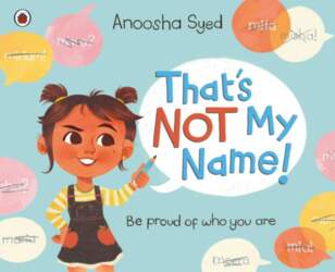 That`s Not My Name!