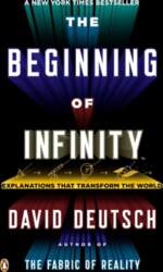 The Beginning of Infinity: Explanations That