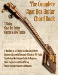 The Complete 3-String Cigar Box Guitar