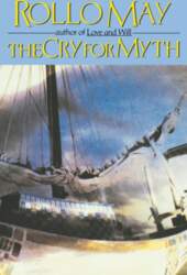 The Cry for Myth