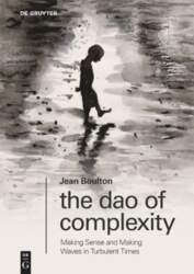 The Dao of Complexity: Making Sense