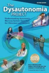 THE DYSAUTONOMIA PROJECT Second Edition