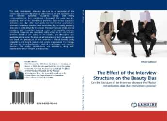 The Effect of the Interview Structure