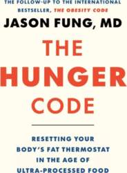 The Hunger Code: Resetting Your Body`s