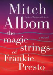 The Magic Strings of Frankie Presto: