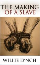 The Making of a Slave
