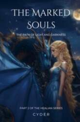 The marked souls: The path of