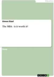 The MBA - is it worth