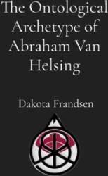 The Ontological Archetype of Abraham Van