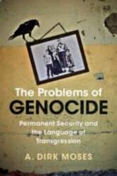 The Problems of Genocide: Permanent Security