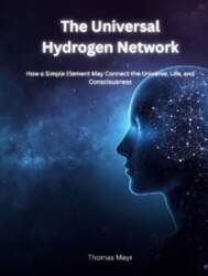 The Universal Hydrogen Network: How a