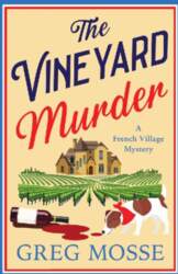 The Vineyard Murder: A totally addictive