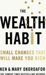 The Wealth Habit: Small Changes that