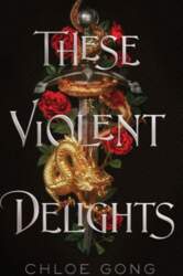 These Violent Delights