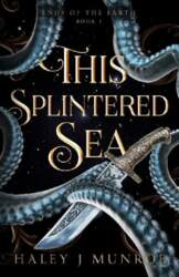 This Splintered Sea