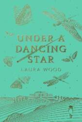 Under a Dancing Star
