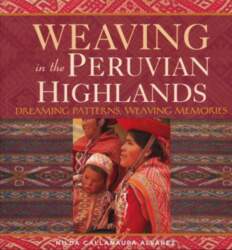 Weaving in the Peruvian Highlands: Dreaming