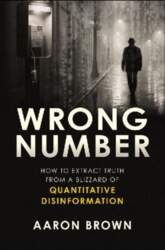 Wrong Number: How to Extract Truth