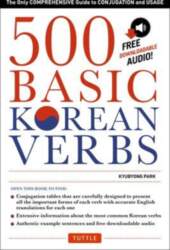 500 Basic Korean Verbs: The Only