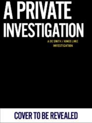 A Private Investigation