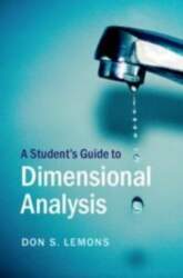 A Student`s Guide to Dimensional Analysis