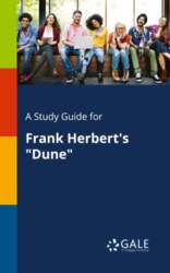 A Study Guide for Frank Herbert`s