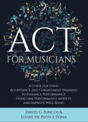 ACT for Musicians: A Guide for