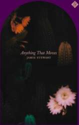 Anything That Moves