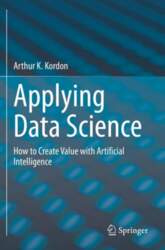 Applying Data Science: How to Create