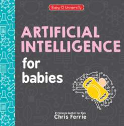 Artificial Intelligence for Babies