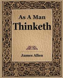As a Man Thinketh (1908)
