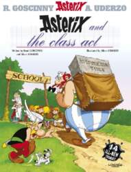 Asterix: Asterix and The Class Act