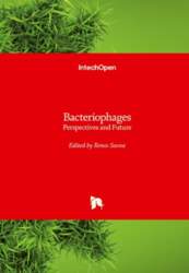 Bacteriophages: Perspectives and Future